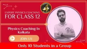 class 12 physics coaching in kolkata