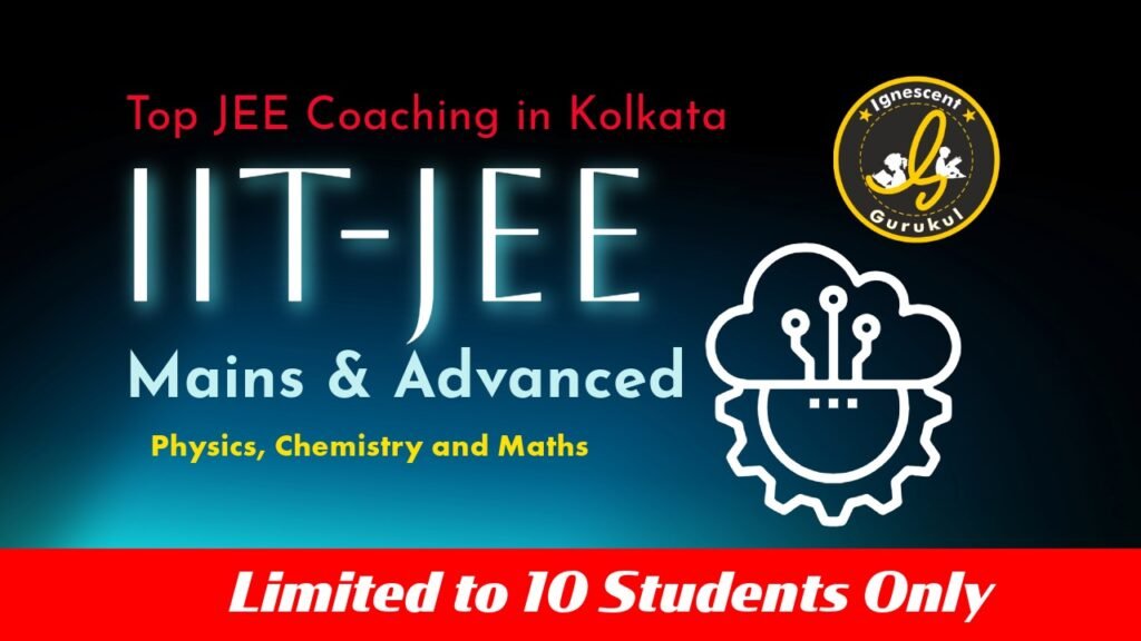 jee coaching in kolkata for physics chemistry and maths for mains and advanced exam