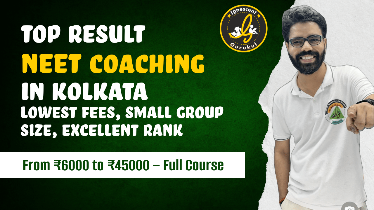 top NEET Coaching in Kolkata