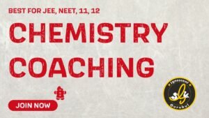 best chemistry coaching for class 11 in online and offline mode