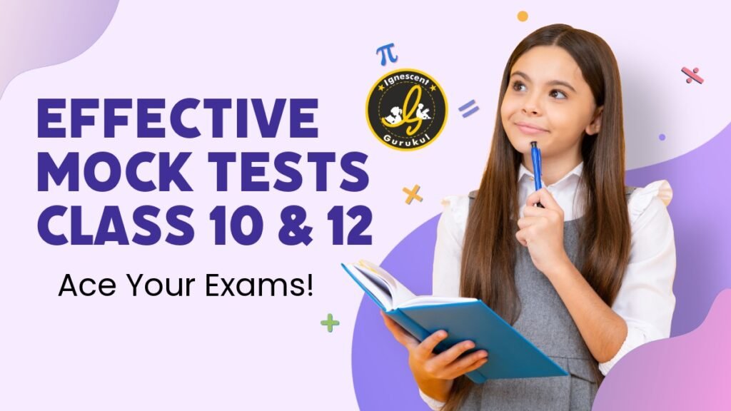 mock tests for class 10 and class 12