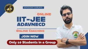 Best Online Coaching for IIT-JEE Advanced Exam