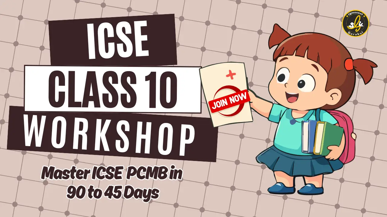 ICSE Class 10 CRASH COURSE 3