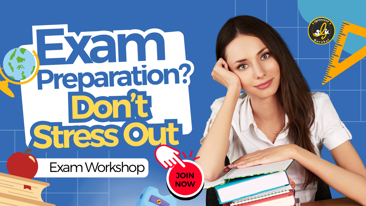 Ignescent Gurukul Exam Workshop