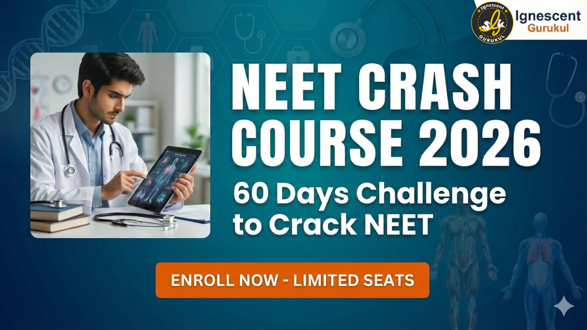 NEET 2026 Crash Course 60 Days Challenge