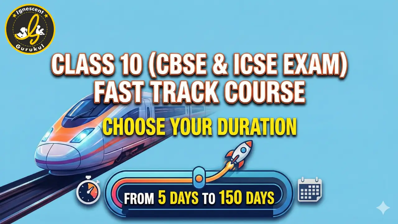 Class 10 Fast Track Courses