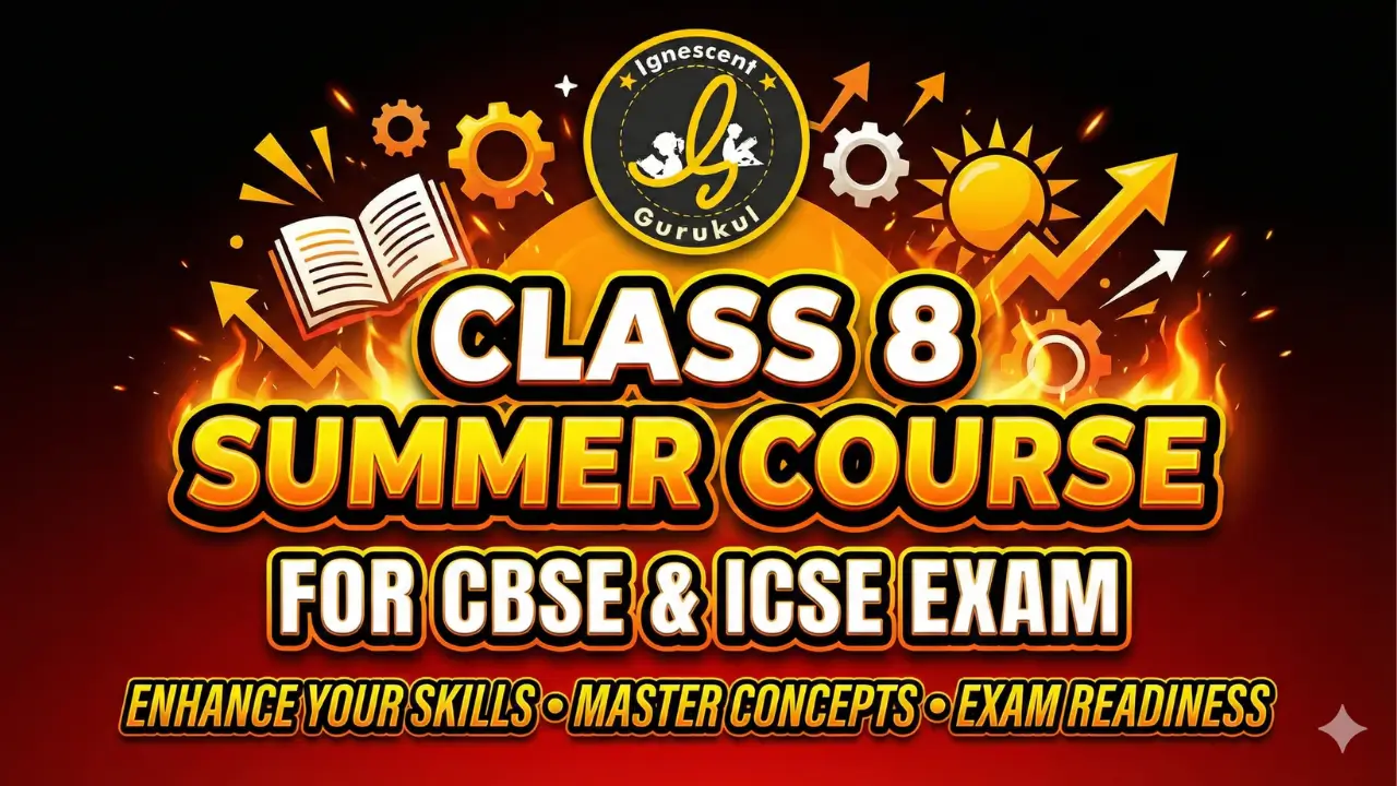 Class 8 Summer Course