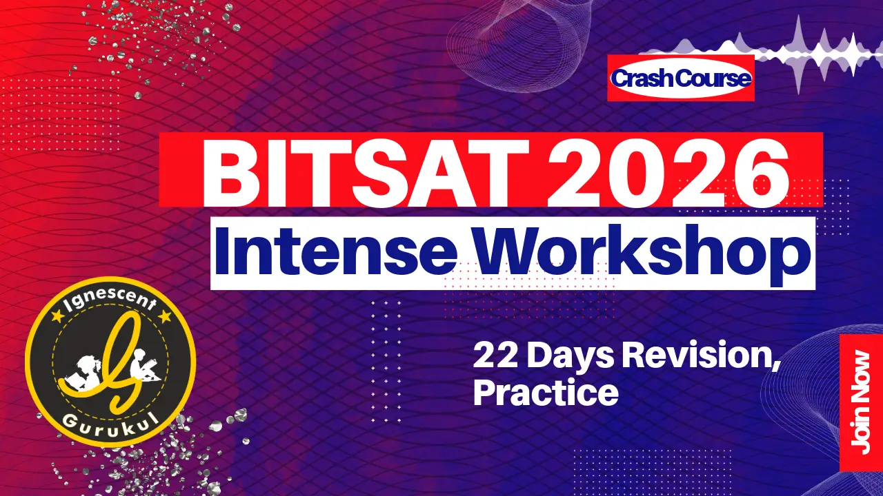 BITSAT 2026 Crash Course Workshop in Navi Mumbai